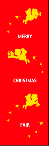 クリスマスフェア 06 「クリスマスフェア」の幟です。天使を可愛く配置してみました。(D.N)